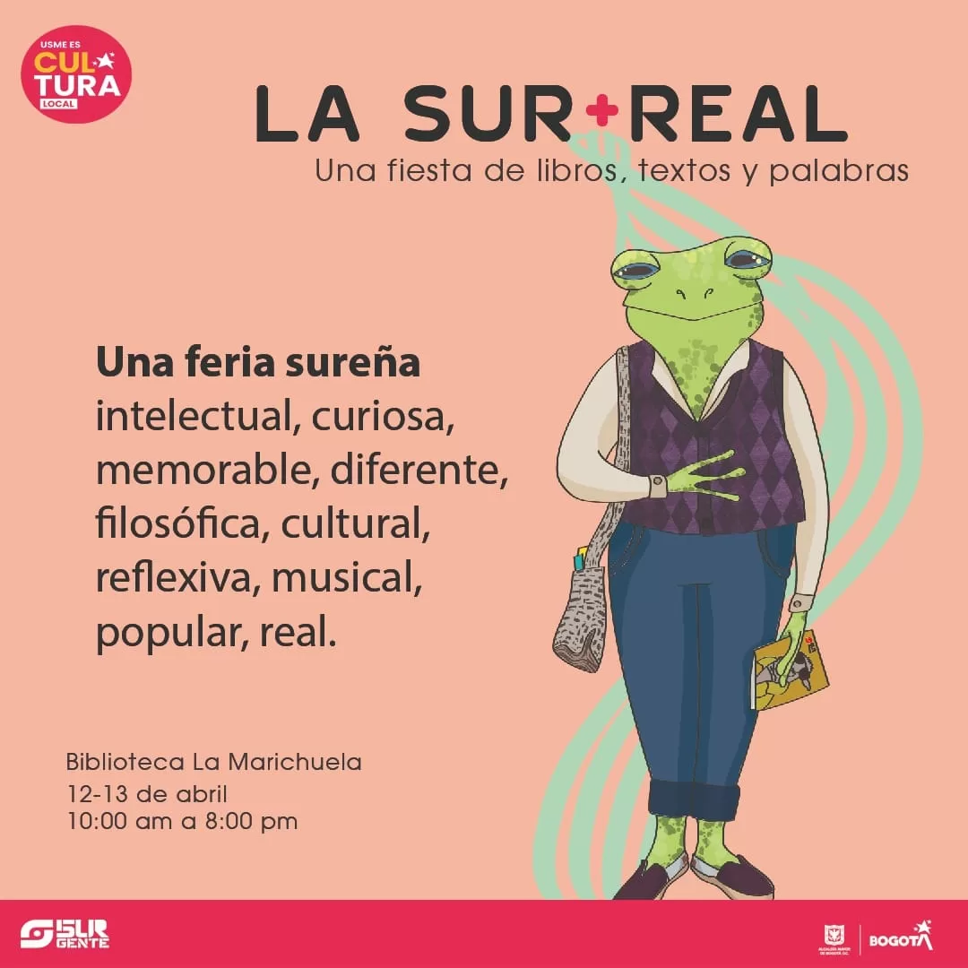 La Sur+Real, la primera feria del libro de Usme.
