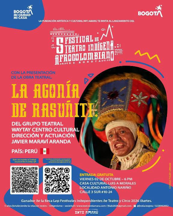 Festival Internacional de Teatro Indígena y Afrocolombiano. 