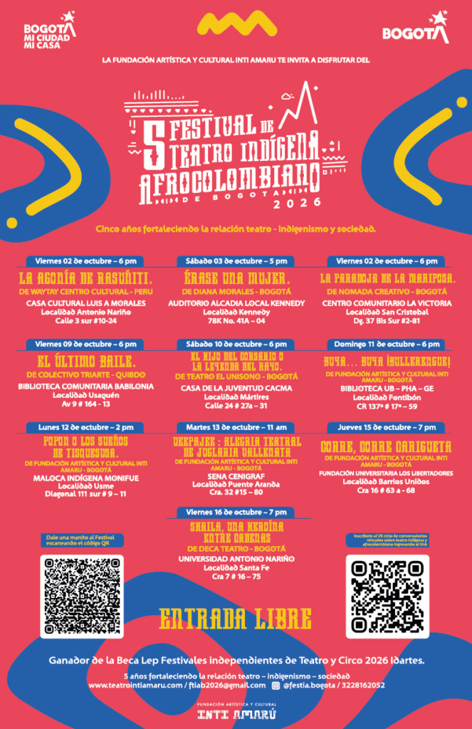 Festival Internacional de Teatro Indígena y Afrocolombiano. 